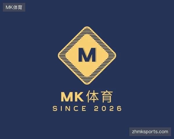纵览MK体育官方